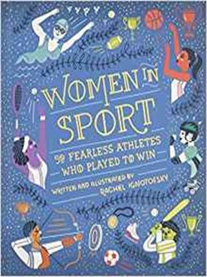 cover image of Women In Sport: 50 Fearless Pioneers Who Played to Win